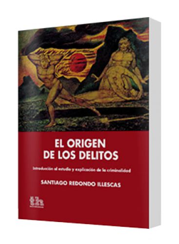 EL ORIGEN DE LOS DELITOS..